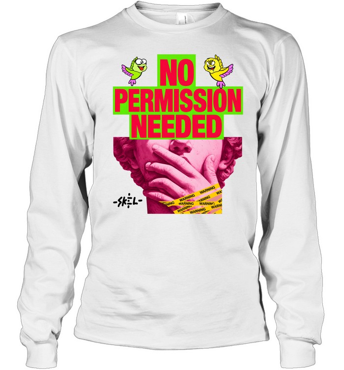 No Permission Needed Modern Streetwear Collage Long Sleeved T-shirt