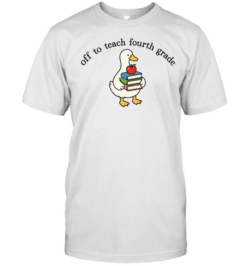 Off To Teach Fourth Grade T- for Funny Elementary Teachers Classic Men's T-shirt