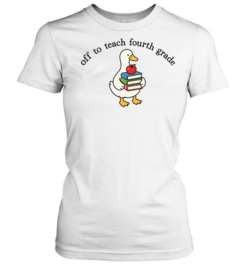 Off To Teach Fourth Grade T- for Funny Elementary Teachers Classic Women's T-shirt