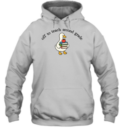 Off To Teach Second Grade T- for Funny Elementary Teachers Unisex Hoodie