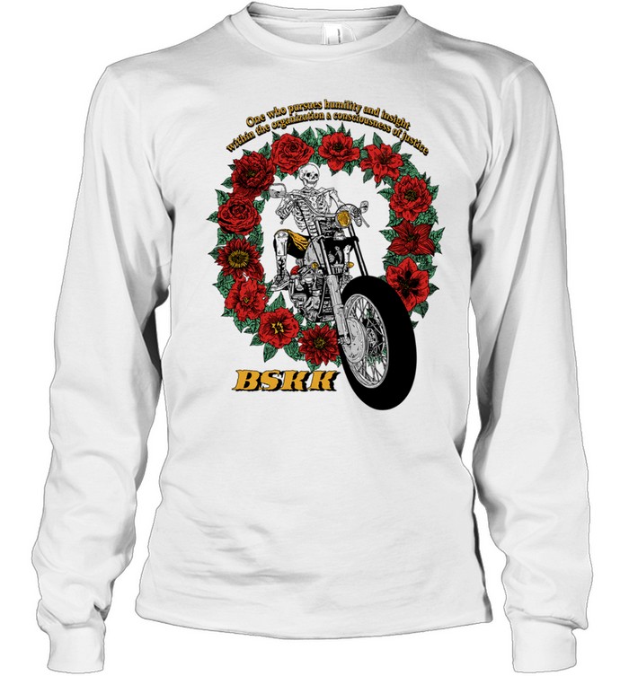 One Who Pursues Humility And Instills A Consciousness Of Justice BSKK Long Sleeved T-shirt