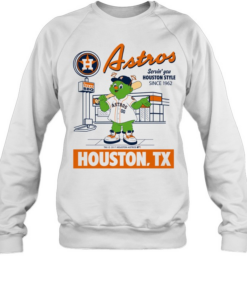 Orbit Houston Astros Servin you Houston Style since 1962 Houston TX  Unisex Sweatshirt