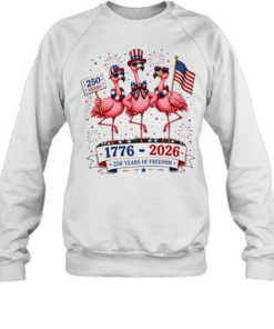Patriotic Flamingo 250 Years Freedom USA 4th of July 1776 2026 Unisex Sweatshirt