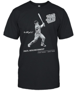 Paul Goldschmidt St Louis Cardinals Young Goldy he still got it Classic Men's T-shirt
