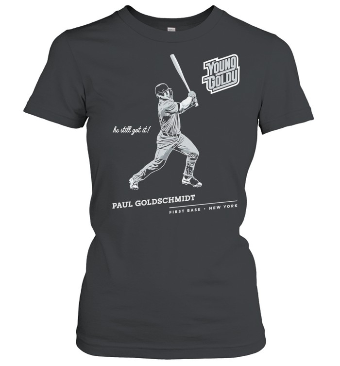 Paul Goldschmidt St Louis Cardinals Young Goldy he still got it Classic Women's T-shirt