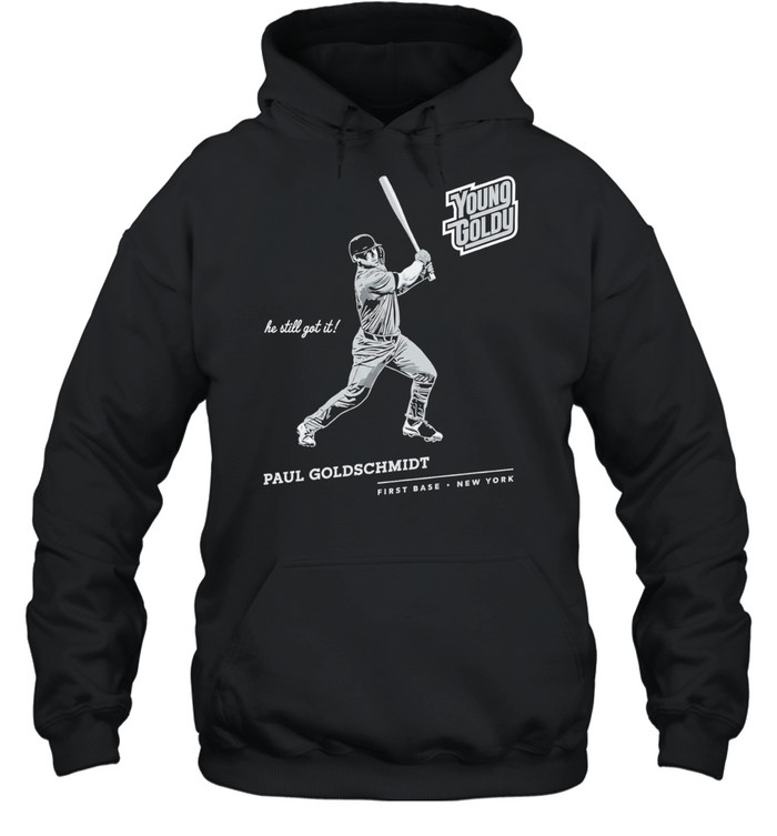 Paul Goldschmidt St Louis Cardinals Young Goldy he still got it Unisex Hoodie