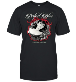 Perfect Blue a Satoshi Kon film excuse me who are you  Classic Men's T-shirt