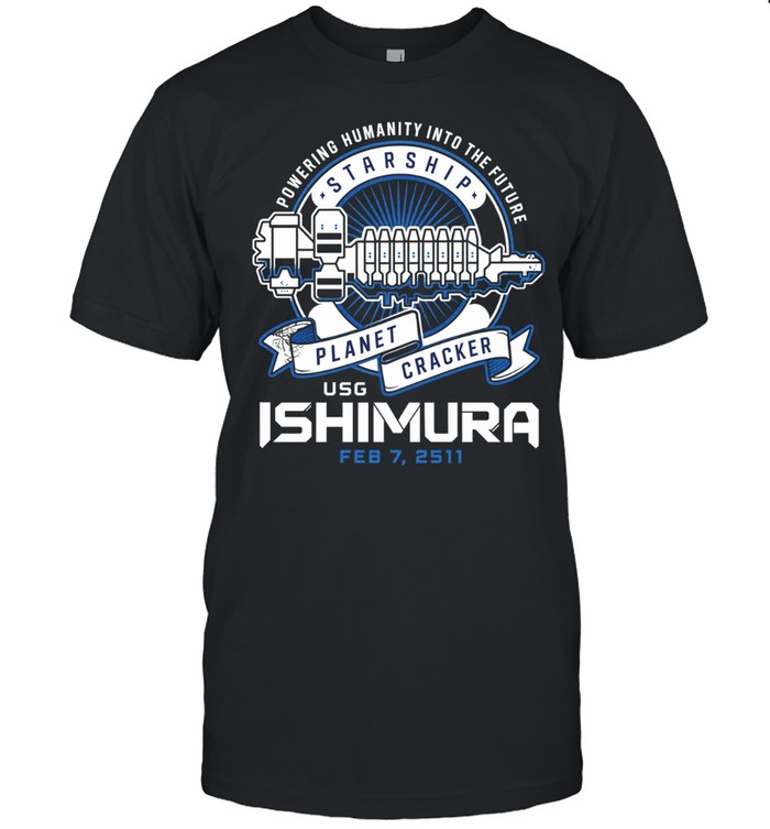 Powering Humanity into the Future Starship Planet Cracker USG Ishimura Feb 7 2511 Classic Men's T-shirt