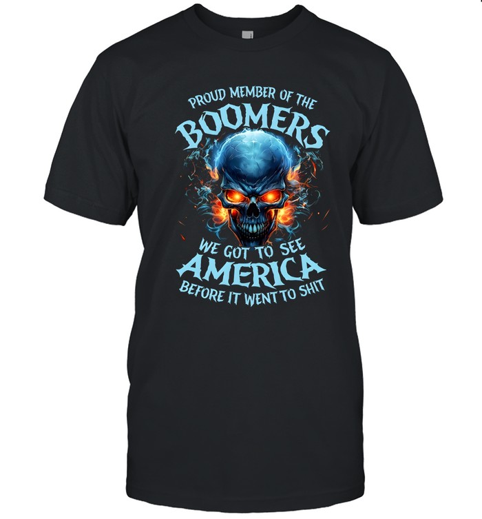 Proud Member Of The Boomers We Got To See America Before It Went To Shit Classic Men's T-shirt