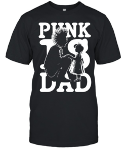 Punk Is Dad fatherhood mohawk parenting  Classic Men's T-shirt