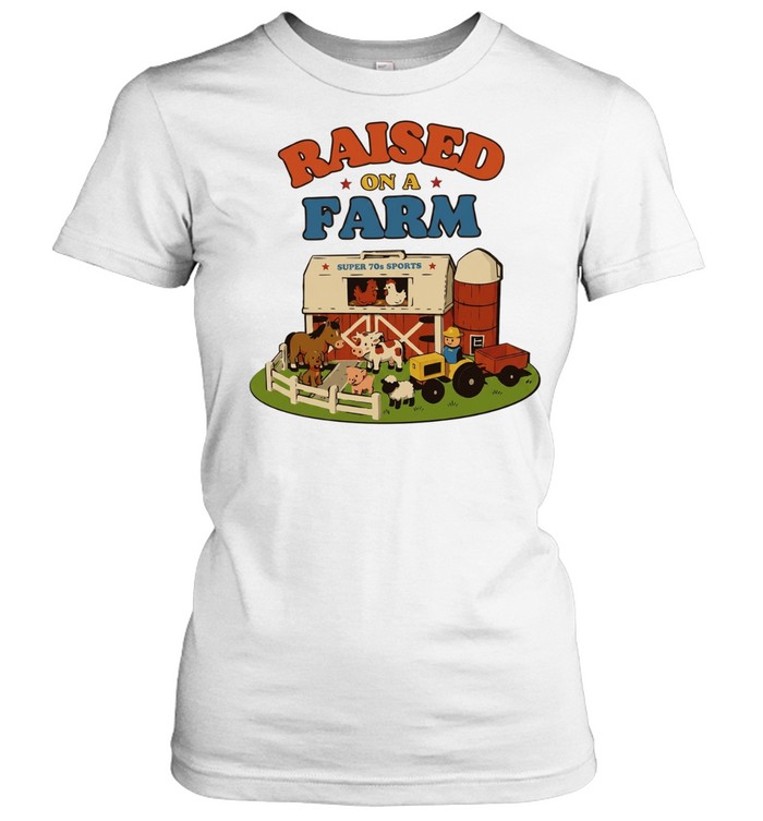 Raised on a Farm Super 70s Sports vintage style Classic Women's T-shirt