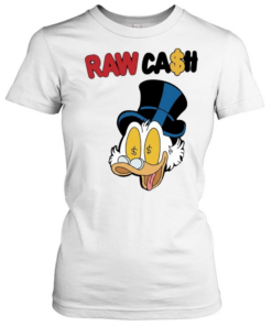 Raw Cash Duck money eyes cartoon  Classic Women's T-shirt