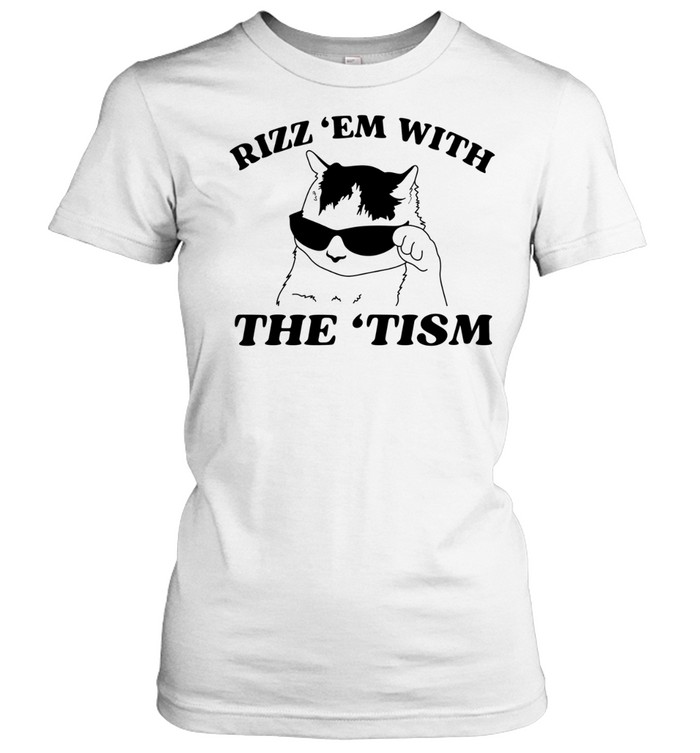 Rizz them with the tism cat sunglasses Classic Women's T-shirt