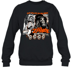 Rob Zombie Human Blood Keeps Them Alive Forever Unisex Sweatshirt