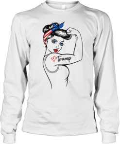 Rosie the Riveter Trump Love Long Sleeved T-shirt