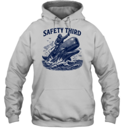 Safety Third Funny Sarcastic Nautical Whale Rider Joke  Unisex Hoodie