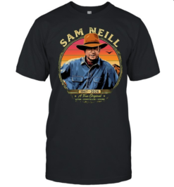 Sam Neill 1947 2026 a true  actor storyteller legend tribute  Classic Men's T-shirt