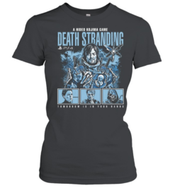 Sam Porter Bridges Death Stranding A Hideo Kojima Game Tomorrow is in your hands Classic Women's T-shirt
