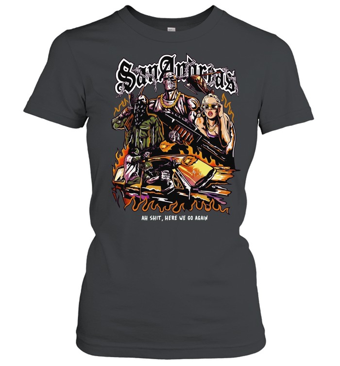 San Andreas Carl Johnson Grove Street Families Rockstar Games ah shit here we go Classic Women's T-shirt