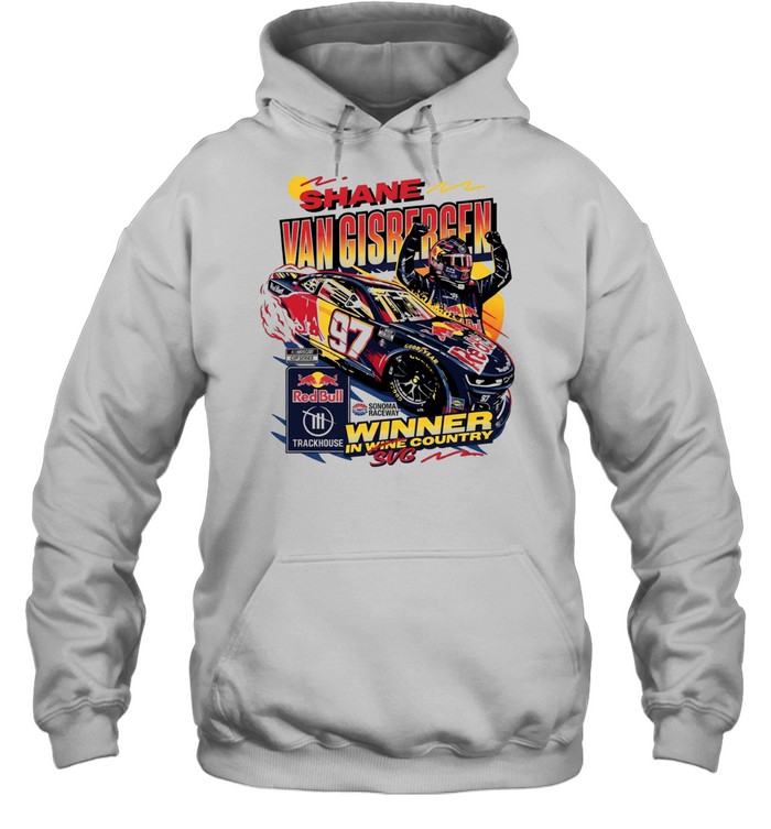 Shane Van Gisbergen Trackhouse Racing Sonoma Raceway Winner NASCAR Cup Series Unisex Hoodie