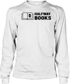 Shea Serrano Halfway Books Long Sleeved T-shirt