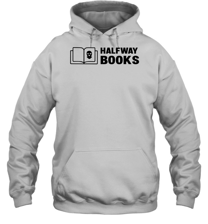 Shea Serrano Halfway Books Unisex Hoodie