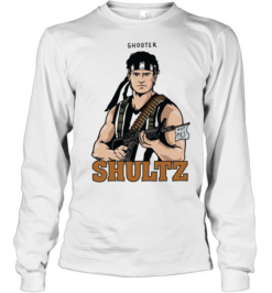 Shooter Shultz Hot Pies Rambo parody funny movie quote  Long Sleeved T-shirt