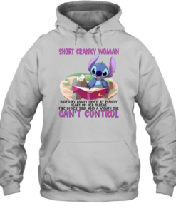 Short Cranky Woman Hated By Many Loved By Plenty Heart On Her Sleeve Fire In Her Soul And A Mouth She Can't Control Unisex Hoodie