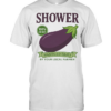 Shower 100% Hunky Handled Daily by Your Local Farmer Classic Men's T-shirt