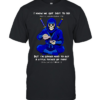 Skeleton ninja pouring tea I know we got shit to do but need to get a little fucked up first Classic Men's T-shirt