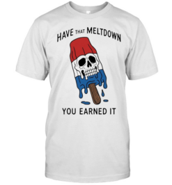 Skull popsicle have that meltdown you earned it  Classic Men's T-shirt