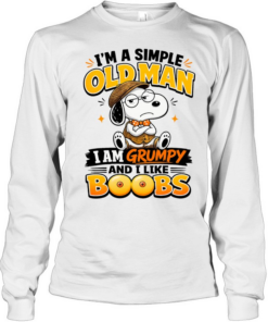 Snoopy I am a simple old I am grumpy and I like boobs Long Sleeved T-shirt