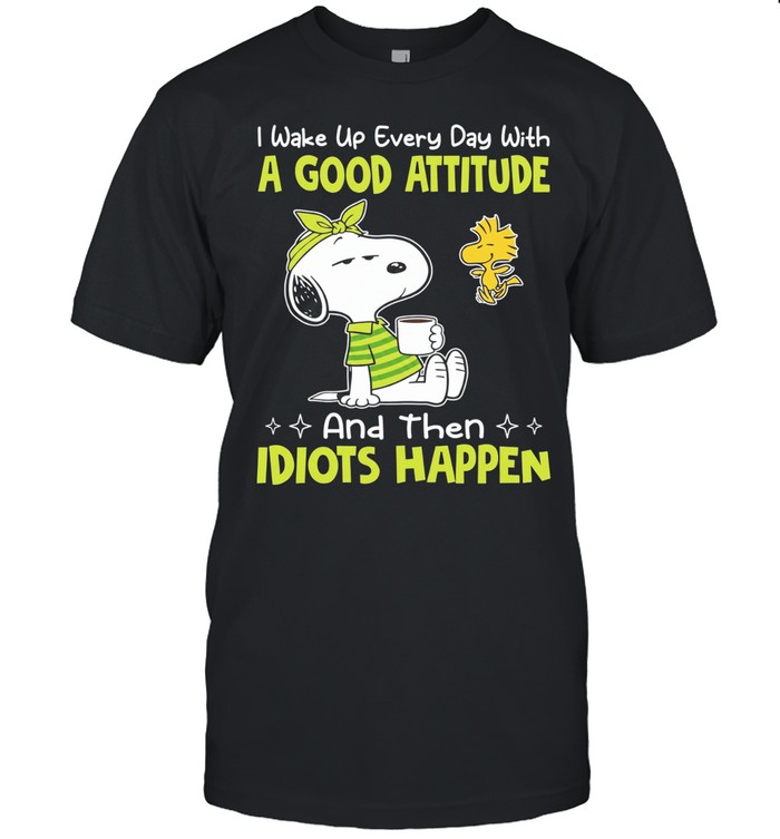 Snoopy I wake up every day with a good attitude and then idiots happen Classic Men's T-shirt