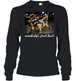Somebody's Feral Aunt Funny Raccoon Iced Coffee Long Sleeved T-shirt