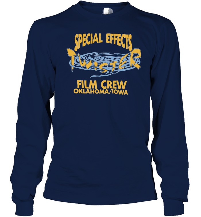 Special Effects Twister Film Crew Oklahoma Iowa Raindog Long Sleeved T-shirt