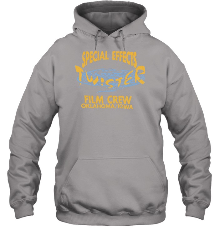 Special Effects Twister Film Crew Oklahoma Iowa Raindog Unisex Hoodie
