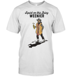 Squirt On This Juicy Weenie Hot Dog Cowboy  Classic Men's T-shirt