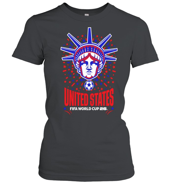 Statue of Liberty United States FIFA World Cup 26 soccer tournament event Classic Women's T-shirt