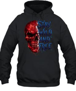 Stay Wild And Free Unisex Hoodie