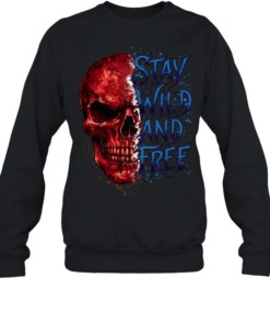 Stay Wild And Free Unisex Sweatshirt