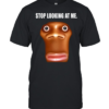 Stop Looking at Me funny face staring  Classic Men's T-shirt