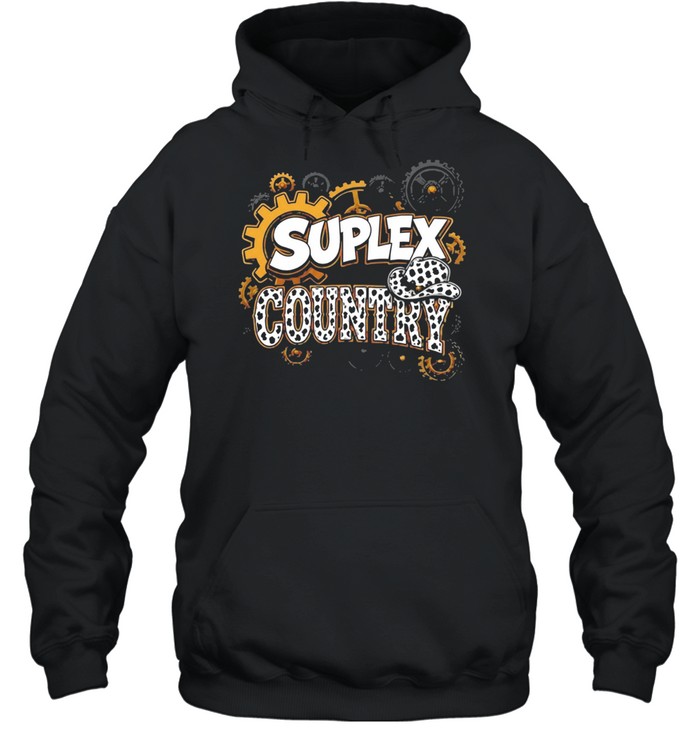 Suplex Country Unisex Hoodie