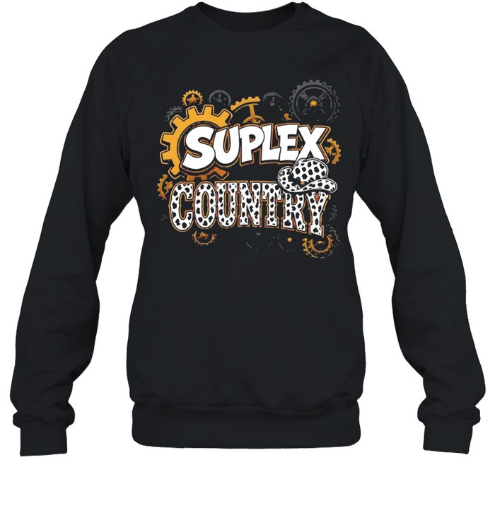 Suplex Country Unisex Sweatshirt