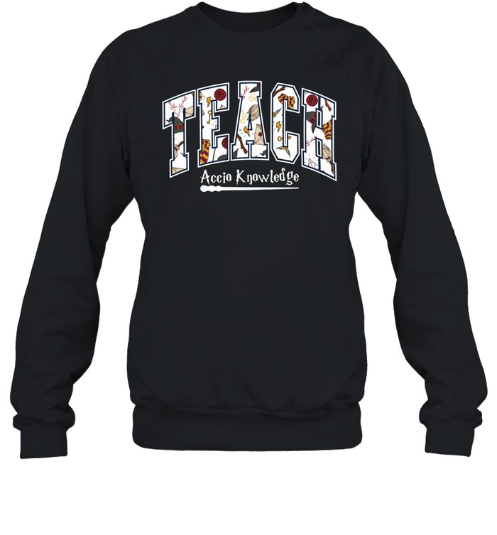 Teach Accio Knowledge Wizard Teacher T- with Magic School Pattern Unisex Sweatshirt