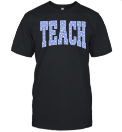Teach Pastel Blue Polka Dot Block Letters T- for School Teachers Classic Men's T-shirt