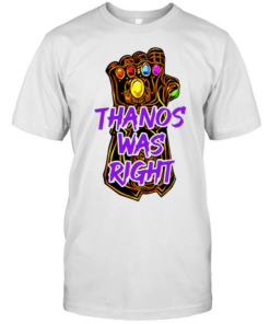 Thanos Was Right Marvel Infinity Gauntlet Classic Men's T-shirt