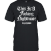 The Acacia Strain this is a fucking nightmare Classic Men's T-shirt