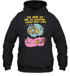 The More You Fail The Faster You Learn What Works Unisex Hoodie