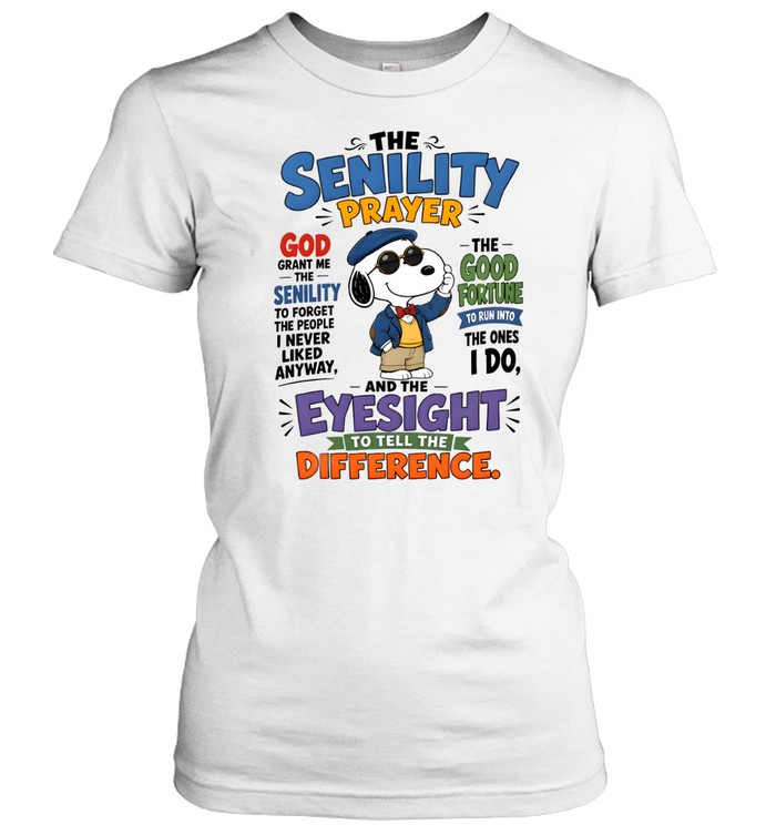 The Senility Prayer God Classic Women's T-shirt