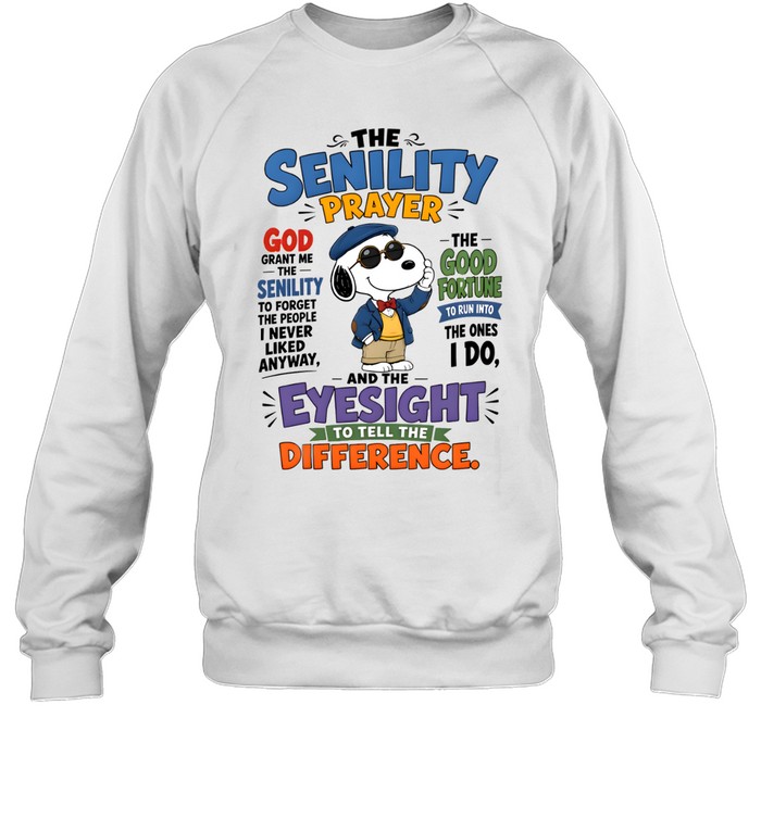 The Senility Prayer God Unisex Sweatshirt